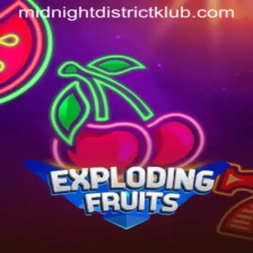 ExplodingFruits: A Thrilling Game Experience in the Heart of MidnightDistrict